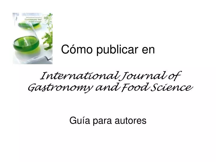 c mo publicar en international journal of gastronomy and food science