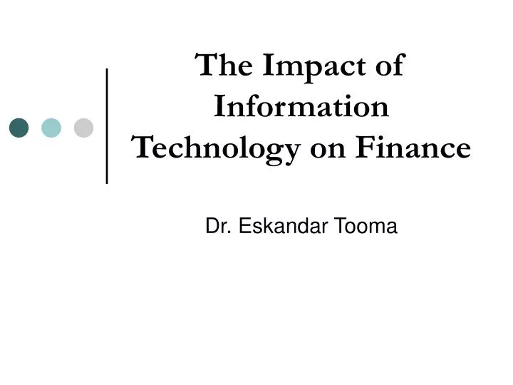 the impact of information technology on finance