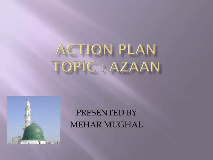 action plan topic azaan