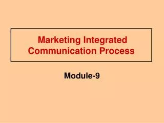Marketing Integrated Communication Process