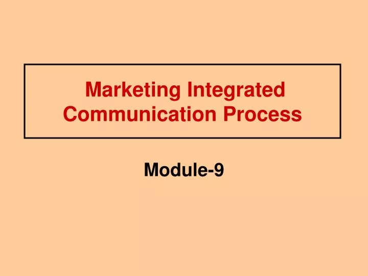 marketing integrated communication process