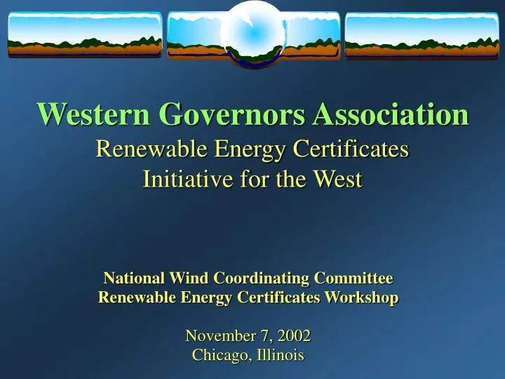 western governors association renewable energy certificates initiative for the west
