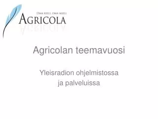 agricolan teemavuosi