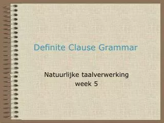 Definite Clause Grammar