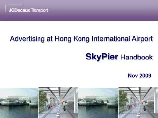 Advertising at Hong Kong International Airport SkyPier Handbook