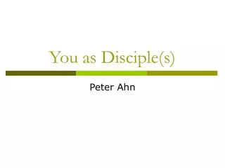You as Disciple(s)