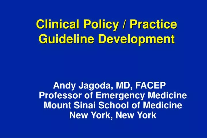 clinical policy practice guideline development