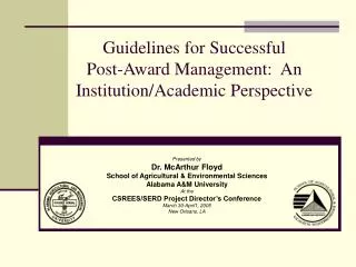 Guidelines for Successful Post-Award Management: An Institution/Academic Perspective