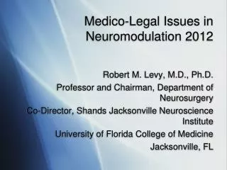 Medico-Legal Issues in Neuromodulation 2012