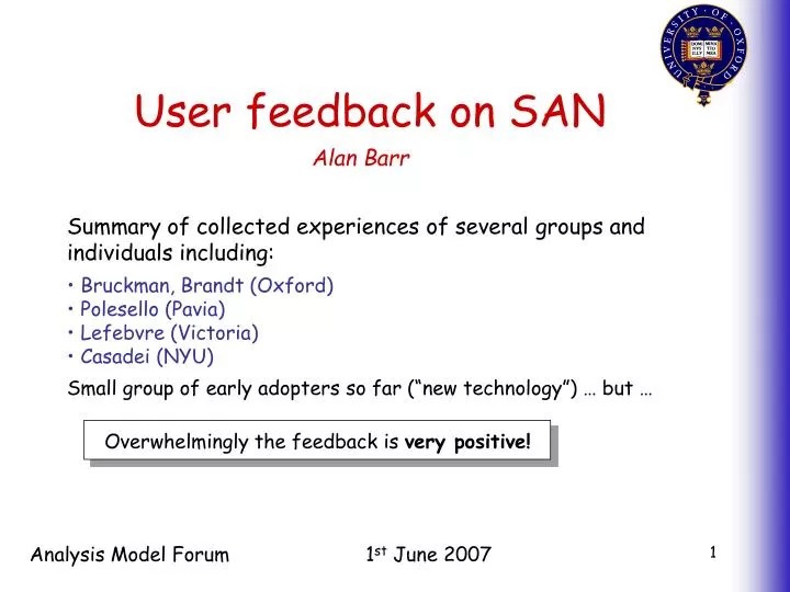 user feedback on san