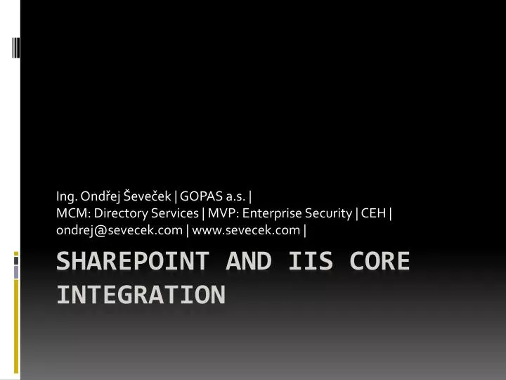 sharepoint and iis core integration