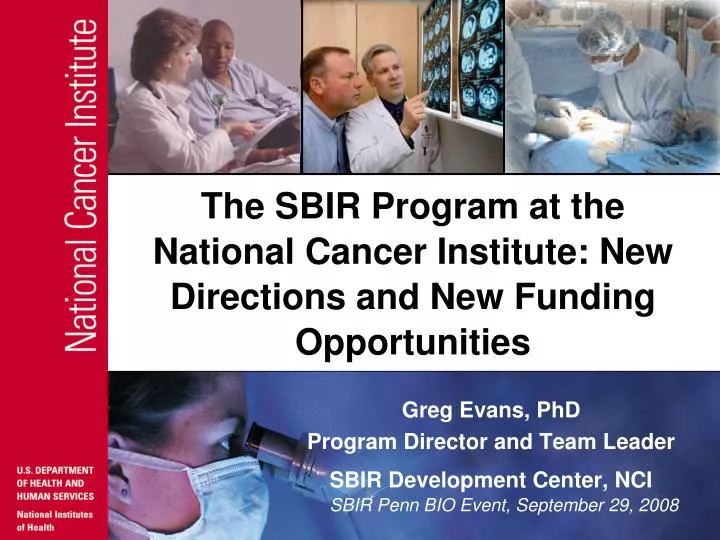 the sbir program at the national cancer institute new directions and new funding opportunities