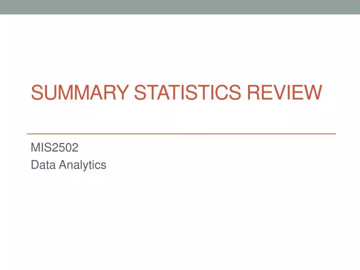 summary statistics review