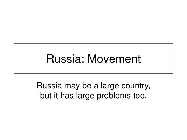 russia movement