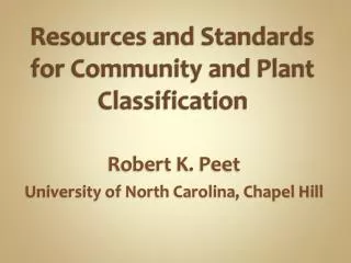Resources and Standards for Community and Plant Classification