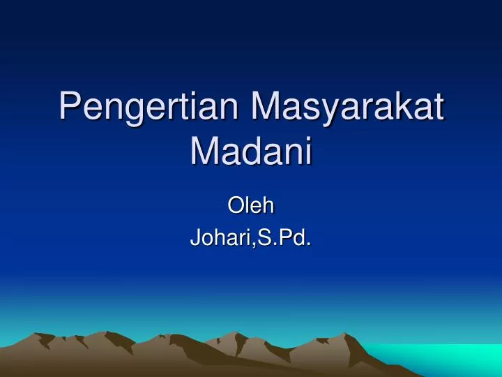 pengertian masyarakat madani