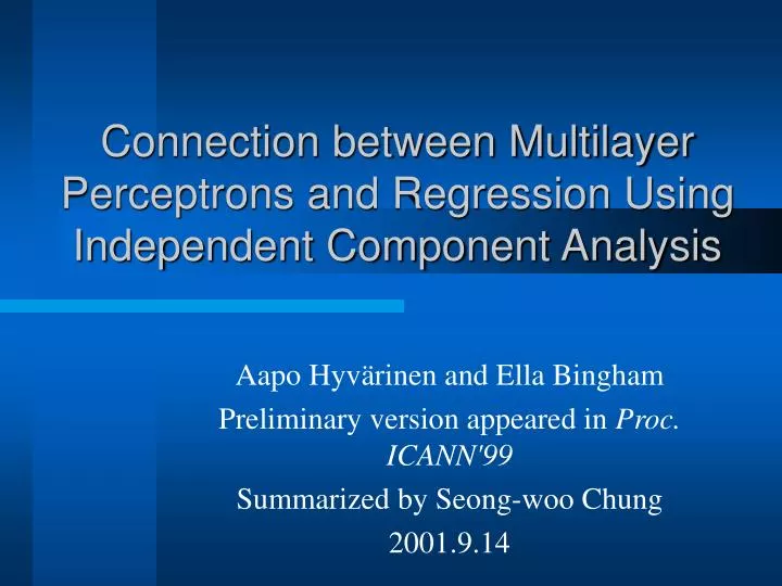 connection between multilayer perceptrons and regression using independent component analysis