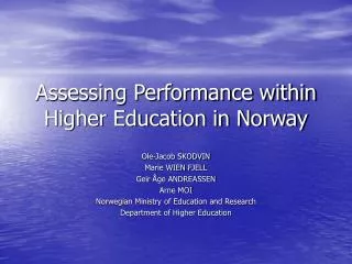 Assessing Performance within Higher Education in Norway