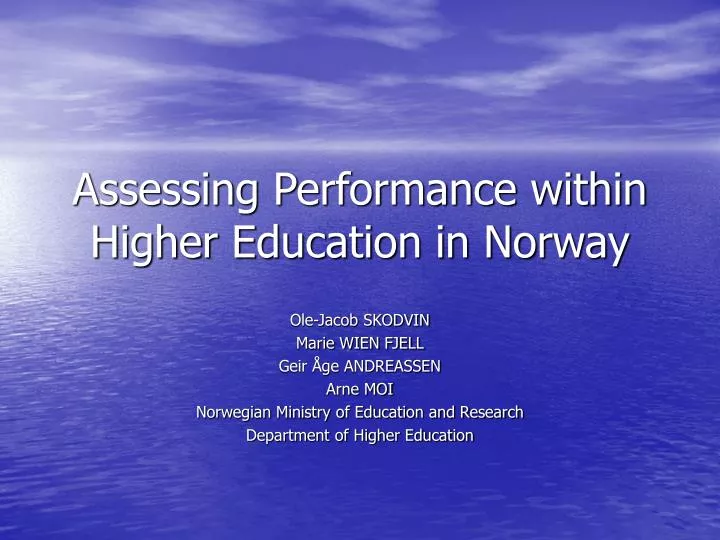 assessing performance within higher education in norway