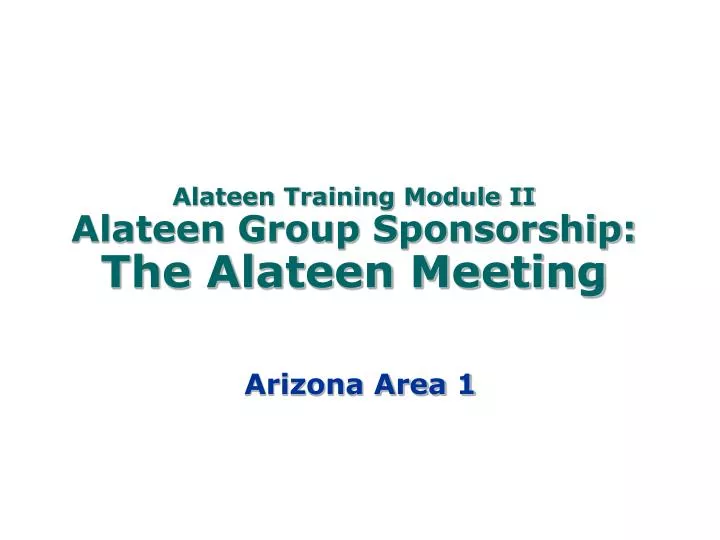 alateen training module ii alateen group sponsorship the alateen meeting