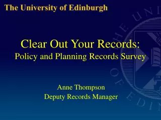 Clear Out Your Records: Policy and Planning Records Survey