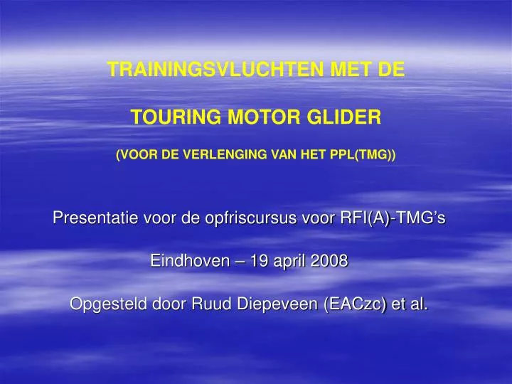 trainingsvluchten met de touring motor glider voor de verlenging van het ppl tmg
