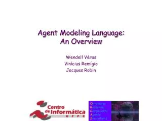 Agent Modeling Language: An Overview