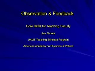 Observation &amp; Feedback