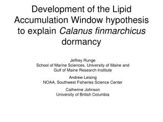 Development of the Lipid Accumulation Window hypothesis to explain Calanus finmarchicus dormancy