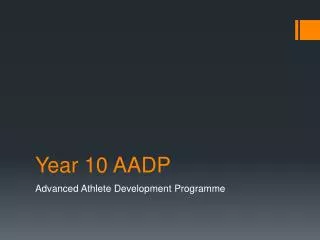 Year 10 AADP