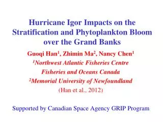 Hurricane Igor Impacts on the Stratification and Phytoplankton Bloom over the Grand Banks