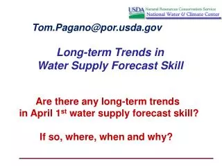 Long-term Trends in Water Supply Forecast Skill