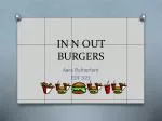 IN N OUT BURGERS