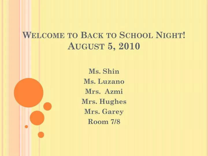 welcome to back to school night august 5 2010