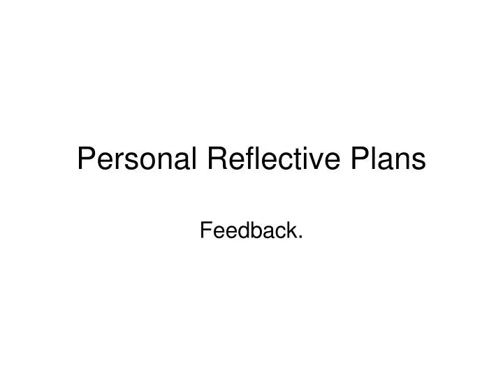 personal reflective plans