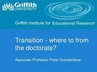 Transition - where to from the doctorate?