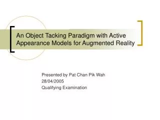 An Object Tacking Paradigm with Active Appearance Models for Augmented Reality