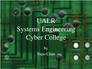 UALR Systems Engineering Cyber College