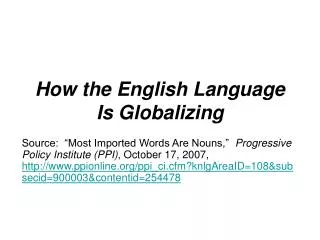 How the English Language Is Globalizing
