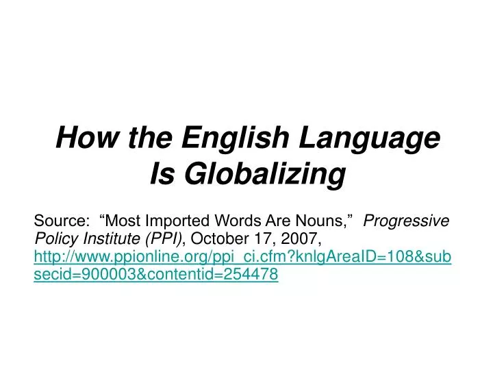 how the english language is globalizing