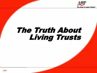 The Truth About Living Trusts