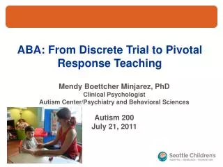 ABA: From Discrete Trial to Pivotal Response Teaching