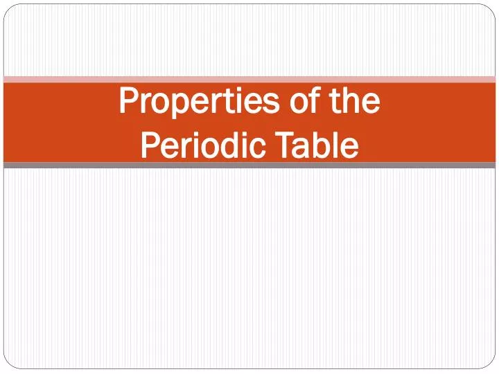 properties of the periodic table