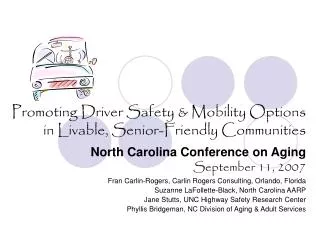 Promoting Driver Safety &amp; Mobility Options in Livable, Senior-Friendly Communities