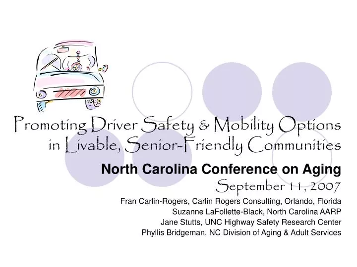 promoting driver safety mobility options in livable senior friendly communities