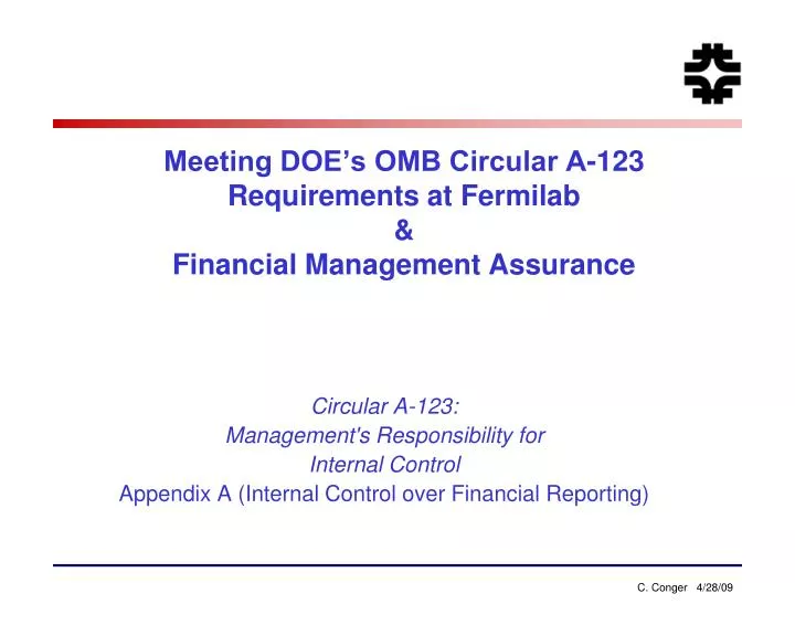 meeting doe s omb circular a 123 requirements at fermilab financial management assurance