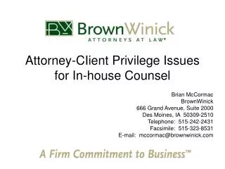Attorney-CIient Privilege Issues for In-house Counsel