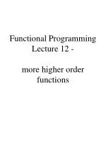 Functional Programming Lecture 12 - more higher order functions - slide 1