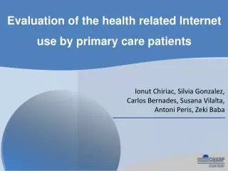 Evaluation of the health related Internet use by primary care patients