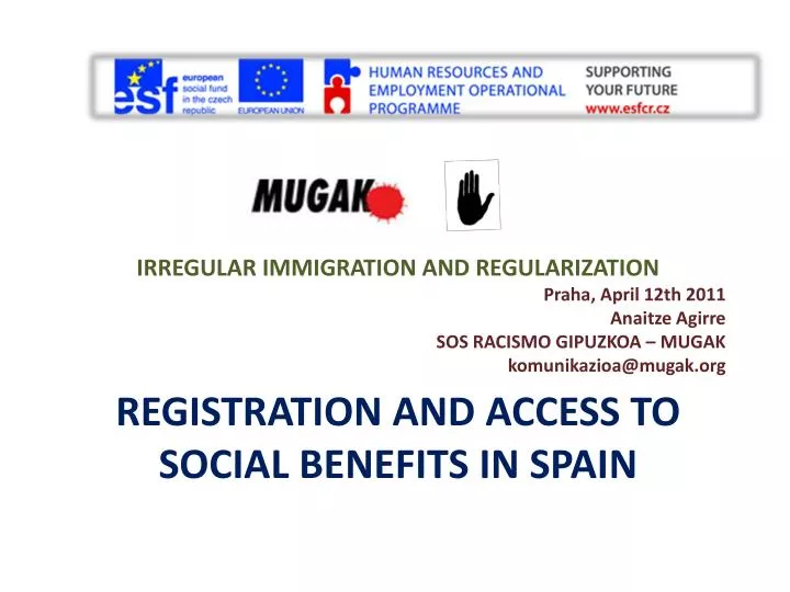 registration and access to social benefits in spain